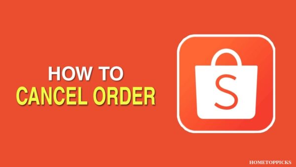 How to Cancel an Order in Shopee: The Ultimate Guide for 2023