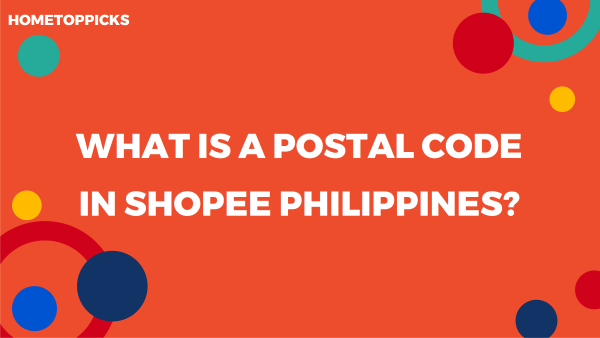 Solving the Puzzle: What is Postal Code in Shopee Philippines?